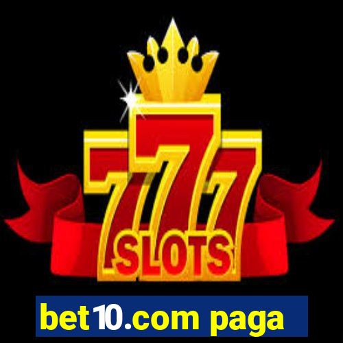 bet10.com paga